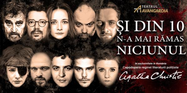 Și din 10 n-a mai rămas niciunul de Agatha Christie Teatrul Avangardia la Palatul Copiilor