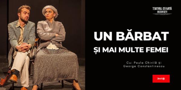 UN BĂRBAT ȘI MAI MULTE FEMEI de Leonid Zorin Teatrul de Artă București