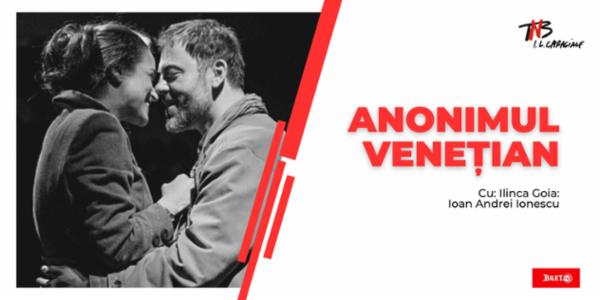 Anonimul venețian TNB - Sala Atelier