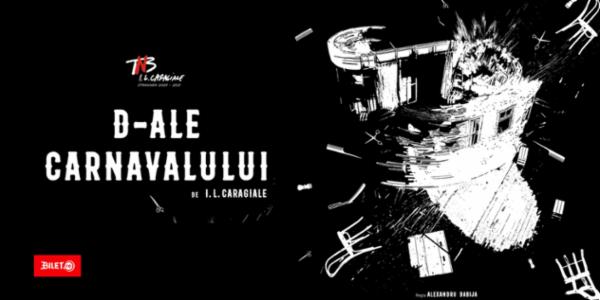 D-ale carnavalului TNB - Sala Studio
