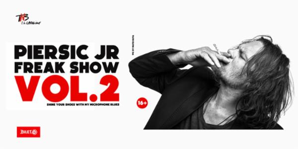 Freak Show vol. 2 TNB - Sala Pictură