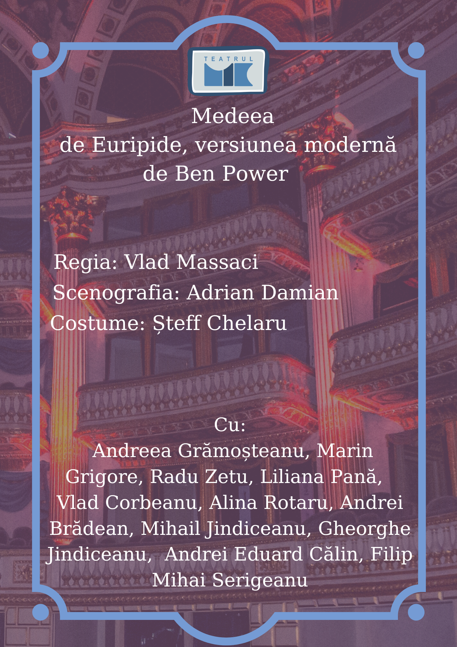 MEDEEA de Euripide, versiunea modernă de Ben Power