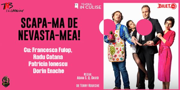 Scapă-mă de nevastă-mea - Terry Roueche TNB - Sala Atelier