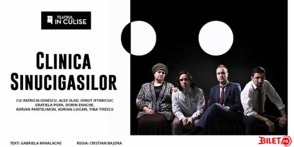 Clinica sinucigasilor de Gabriela Mihalache TNB - Sala Atelier