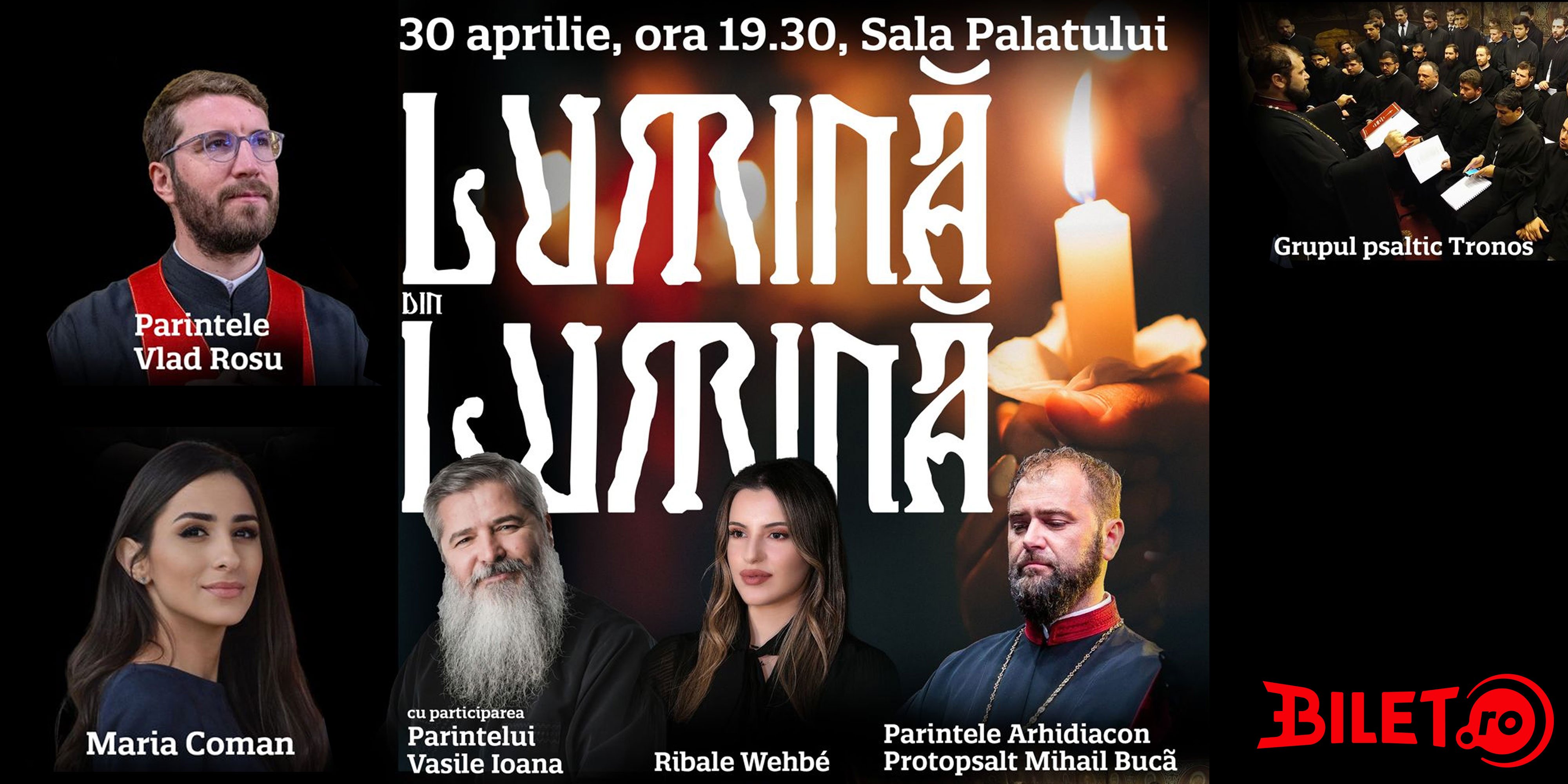 Bilete LUMINA DIN LUMINA | Spectacol | BILET.ro