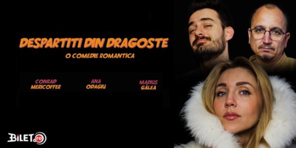 Despartiti din dragoste Teatrul Rosu