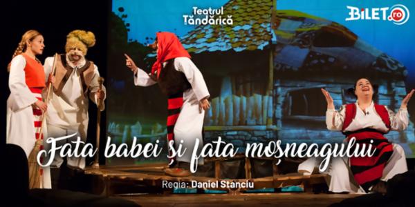 FATA BABEI SI FATA MOSNEAGULUI Teatrul de Animatie Țăndărică - Sala Lahovari