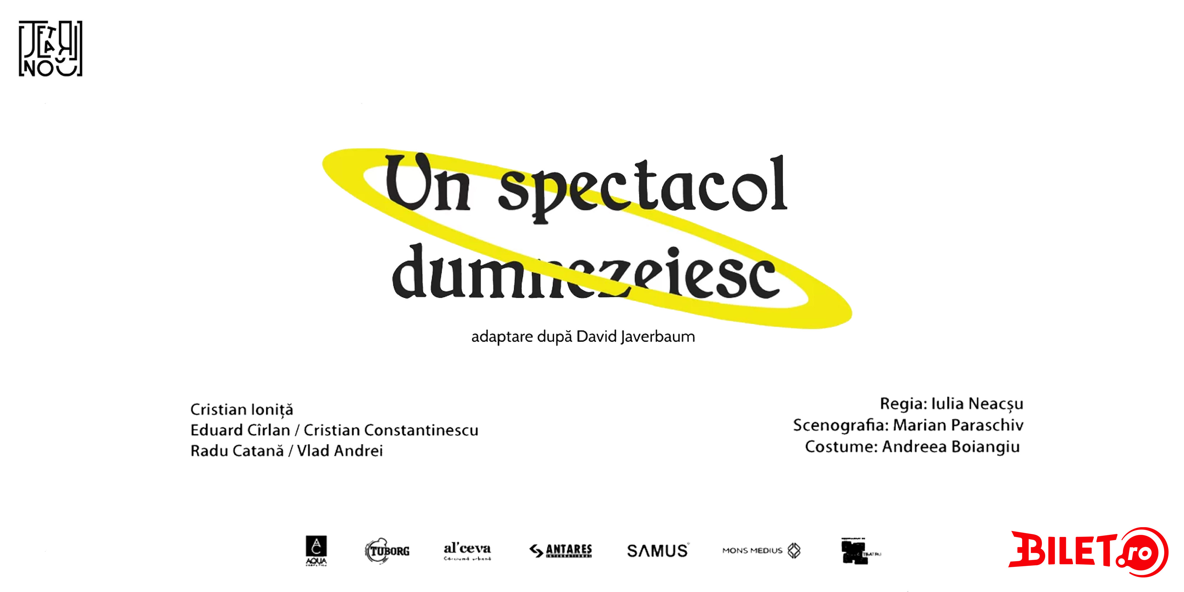 Bilete Un spectacol dumnezeiesc | 08 Feb 2025, 20:00 | Teatrul Nou ...