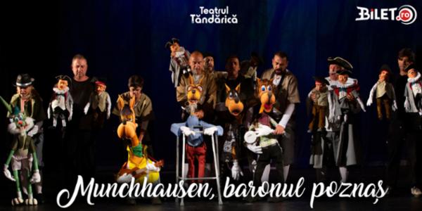 Munchhausen, baronul poznaș Teatrul de Animatie Țăndărică - Sala Lahovari