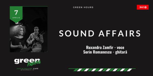 Sound Affairs Gradina Green Hours