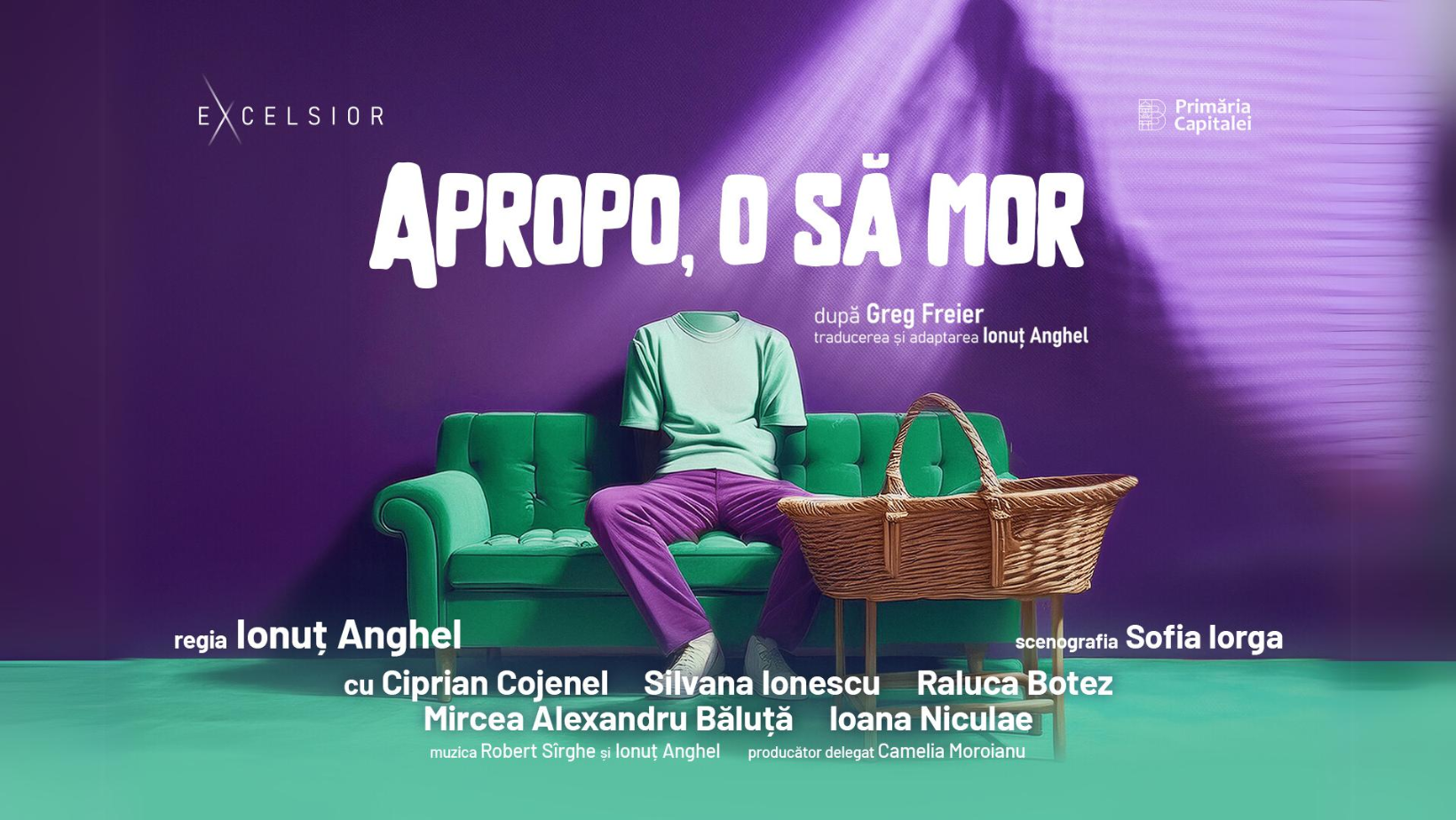 APROPO, O SĂ MOR