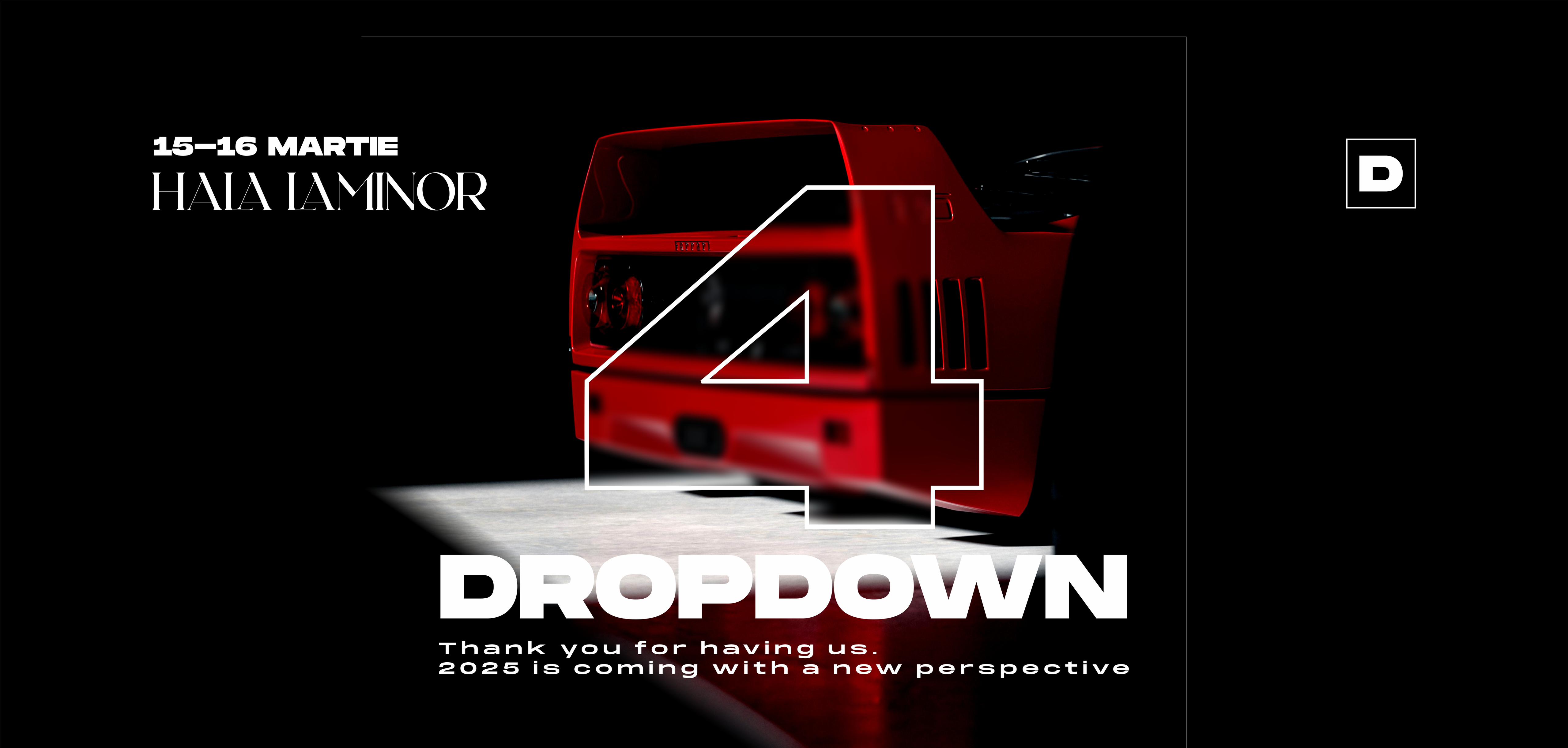 DROP DOWN - Editia a 4-a