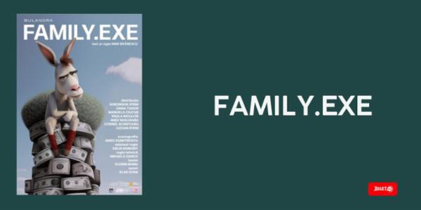 Family.exe Teatrul Bulandra - Sala Toma Caragiu