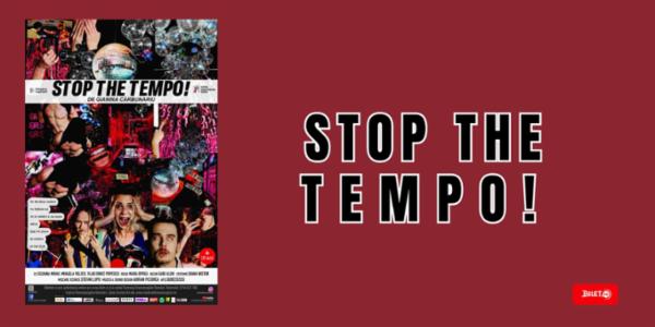 STOP THE TEMPO Teatrul Dramaturgilor Romani - Sala Iosif Naghiu