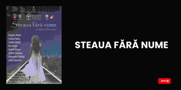 STEAUA FARA NUME | Regia: Andrei Ciobanu Cinema Victoria - Sala Unirii