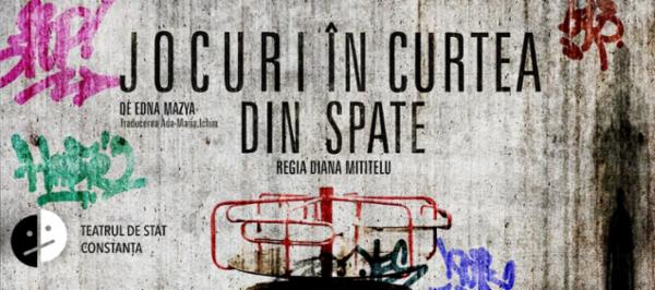JOCURI ÎN CURTEA DIN SPATE Sala Studio - Str.I.Lahovari 2A, Constanța