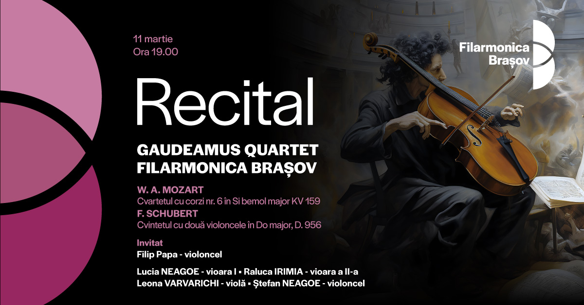 Gaudeamus Quartet Filarmonica Brasov și Filip Papa în recital