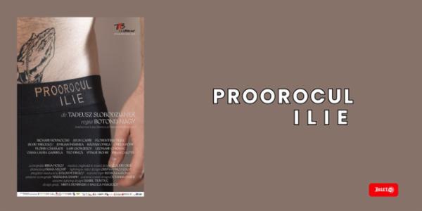 Proorocul Ilie TNB - Sala Studio
