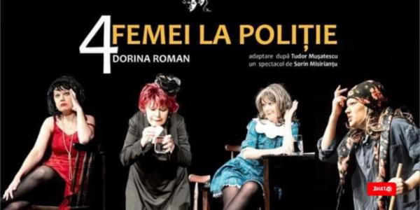 4 FEMEI LA POLIȚIE! Casa de Cultură Hunedoara