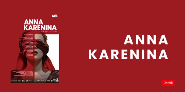 ANNA KARENINA Sala Atelier - Teatrul Mic