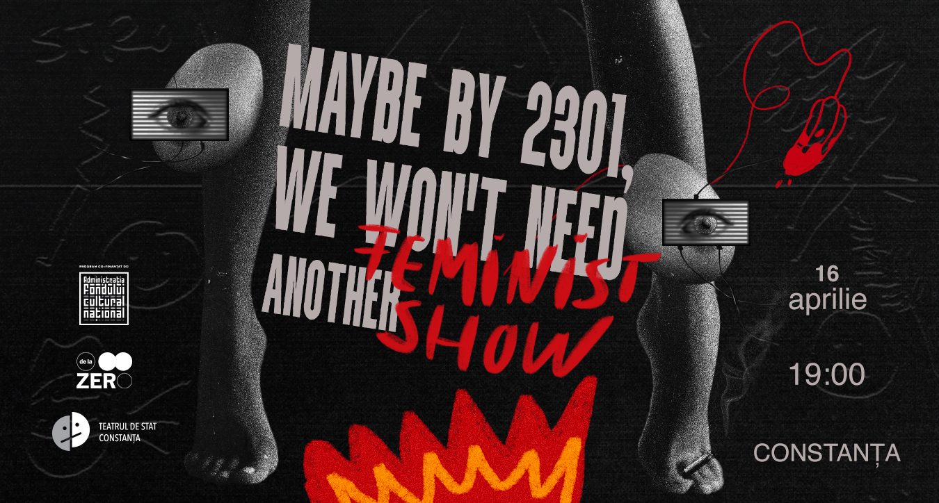 Maybe by 2301, we won’t need another feminist show