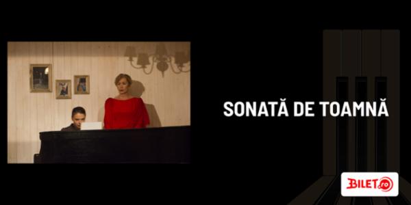 SONATĂ DE TOAMNĂ Nottara - Sala George Constantin