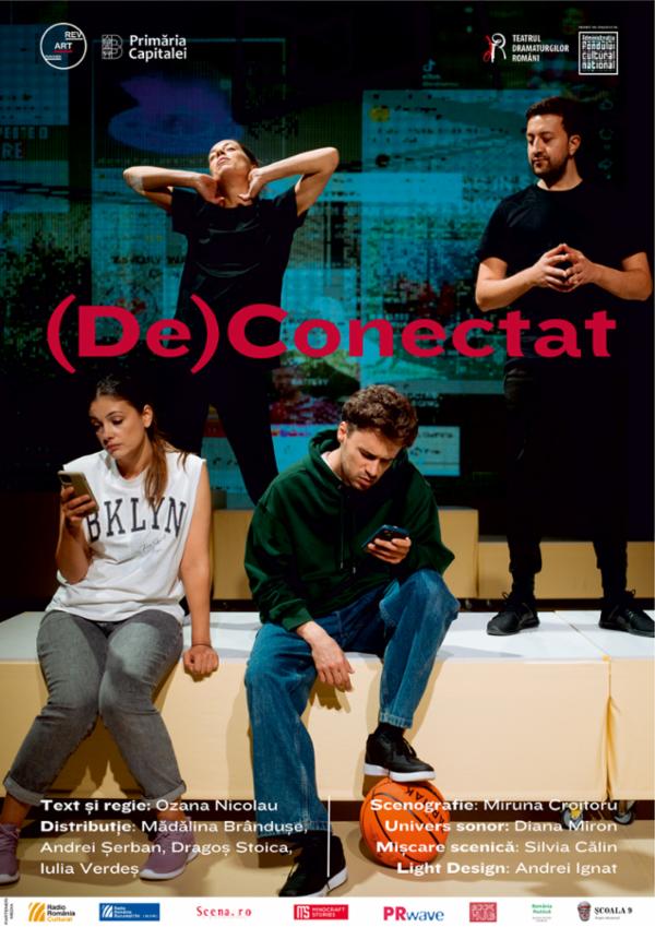 (De)Conectat Teatrul Dramaturgilor Romani - Sala Iosif Naghiu