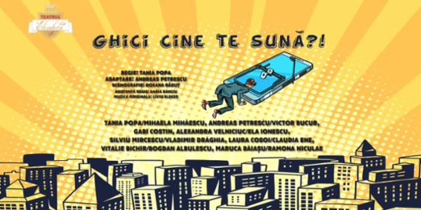 Ghici cine te suna?! Teatrul Elisabeta