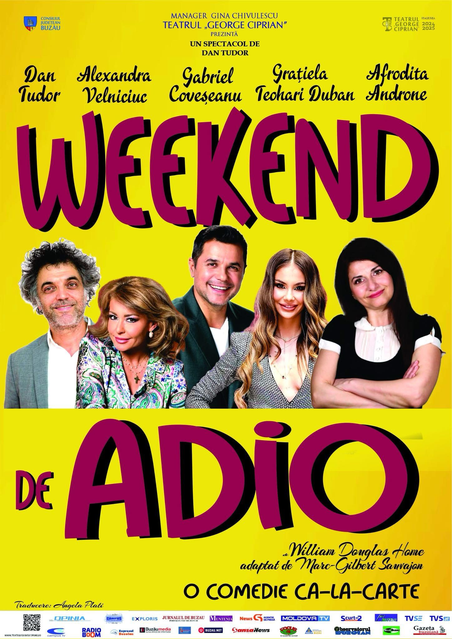 Weekend de Adio | RAMNICU SARAT