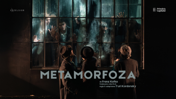 METAMORFOZA Teatrul Excelsior - Sala Ion Lucian
