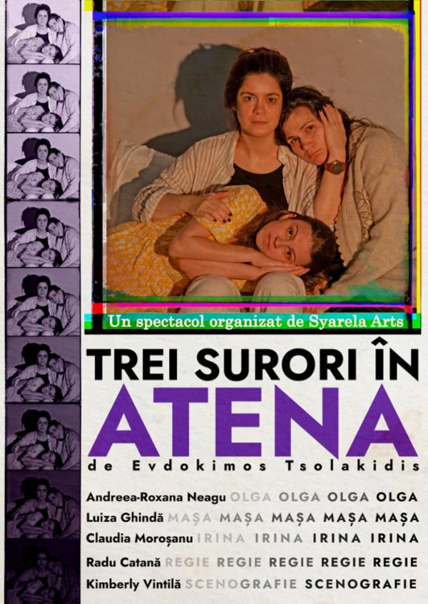 Trei surori in Atena Teatrul Amzei