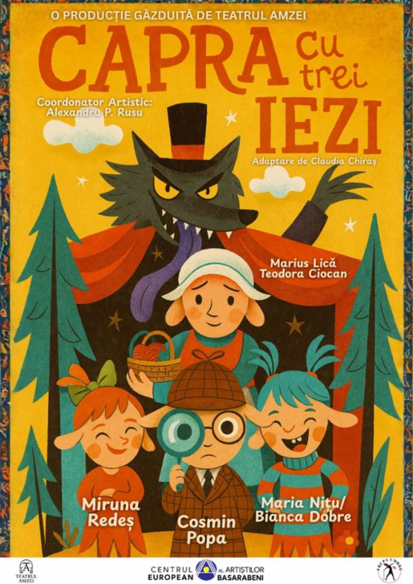 Capra cu trei iezi Teatrul Amzei