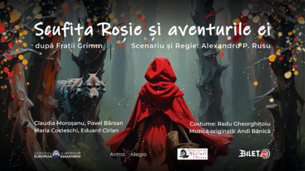 SCUFIȚA ROȘIE ȘI AVENTURILE EI  după Frații Grimm Teatrul Amzei