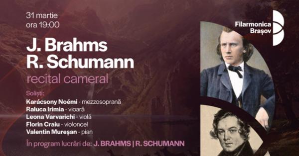 Recital Brahms/Schumann Sala Patria - Sala Muzicii de Camera
