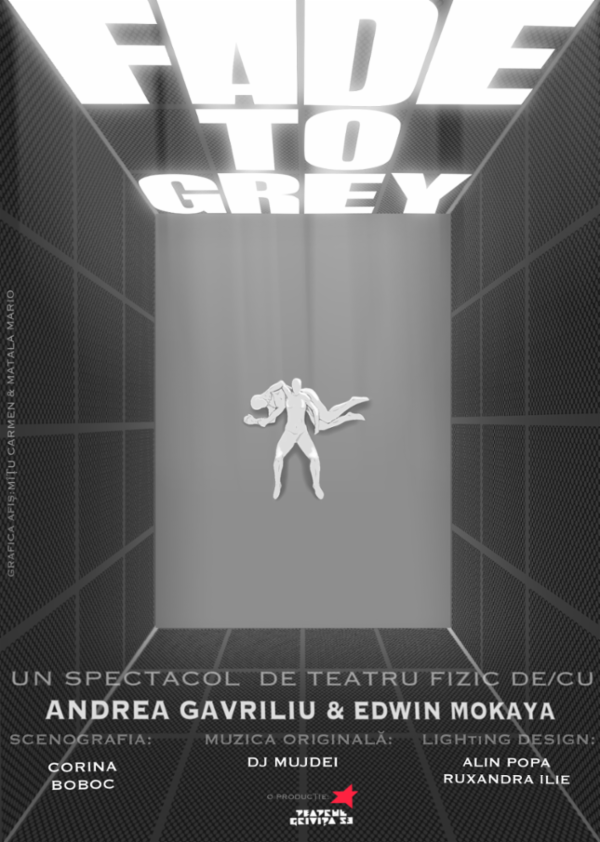 FADE TO GREY Teatru Grivita 53 - Sala Studio