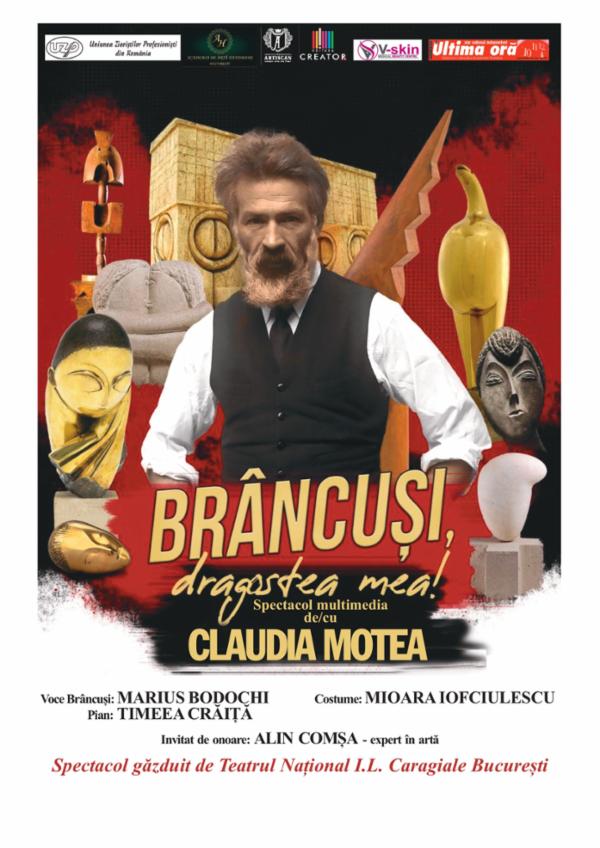 BRÂNCUȘI, DRAGOSTEA MEA! TNB - Sala Atelier