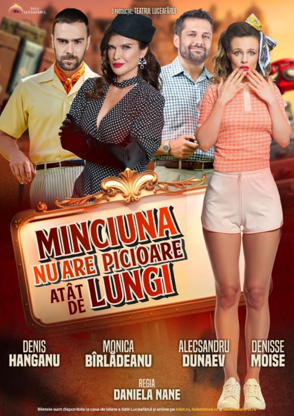 Minciuna nu are picioare atât de lungi I Constanța Casa de Cultura a Sindicatelor - Constanta