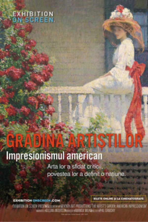Grădina Artiștilor: Impresionismul american (regia Phil Grabsky) - Proiecție în cadrul proiectului „Aici, Documentarul de Artă” - AG Sala Mare de Spectacole ,,Radu Beligan'' Ateneul din Iași