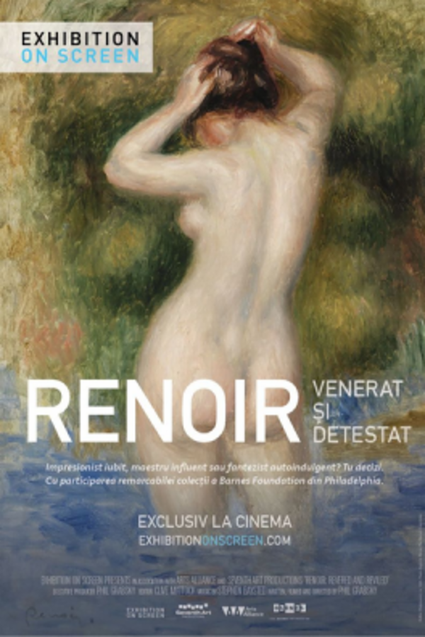Renoir - Venerat și detestat (regia Phil Grabsky) - Proiecție în cadrul proiectului „Aici, Documentarul de Artă” - PREMIERĂ - AG Sala Mare de Spectacole ,,Radu Beligan'' Ateneul din Iași