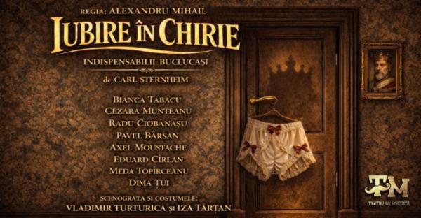 Iubire în Chirie - Indispensabilii Buclucași TNB - Sala Media