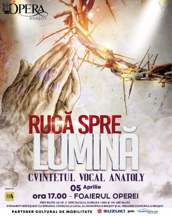RUGĂ SPRE LUMINĂ Opera Brasov - Foaier