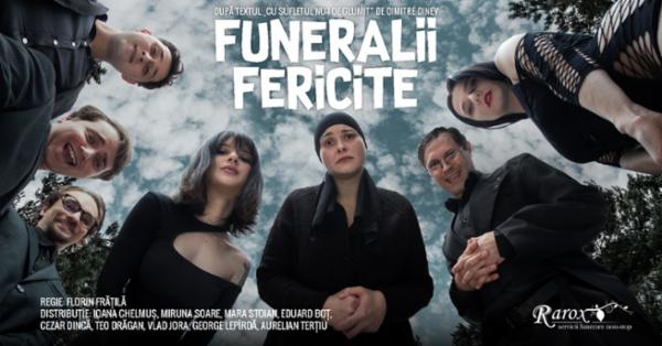 Funeralii fericite FF Theatre