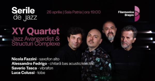 Concert XY Quartet: Jazz Avangardist & Structuri Complexe Sala Patria - BRASOV