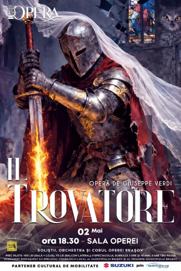 IL TROVATORE (TRUBADURUL) |  Operă de Giuseppe Verdi Opera Brasov