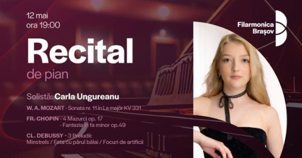 Carla Ungureanu în recital de pian Sala Patria - Sala Muzicii de Camera