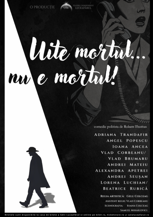 UITE MORTUL, NU E MORTUL! I CONSTANȚA Casa de Cultura a Sindicatelor - Constanta