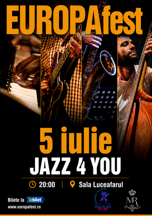 EUROPAfest 33: JAZZ 4 YOU Sala Luceafărul
