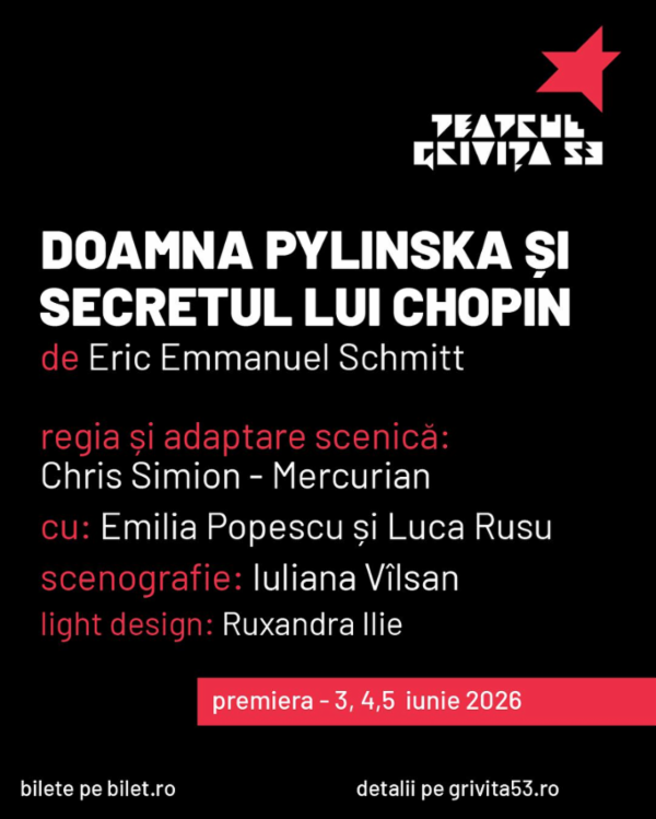 DOAMNA PYLINSKA ŞI SECRETUL LUI CHOPIN Calea Griviței 53