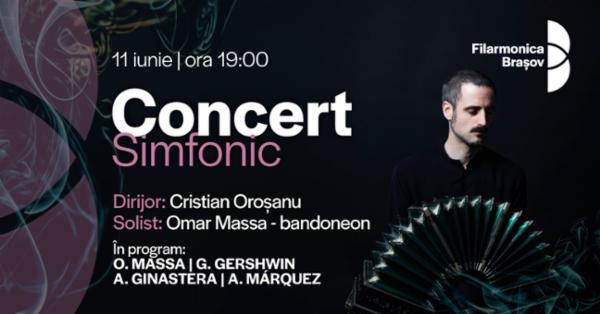 Cristian Oroșanu, Omar Massa și Orchestra Filarmonicii Brașov în concert Sala Patria - BRASOV