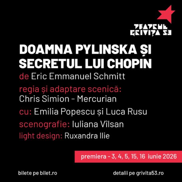 DOAMNA PYLINSKA ŞI SECRETUL LUI CHOPIN Calea Griviței 53